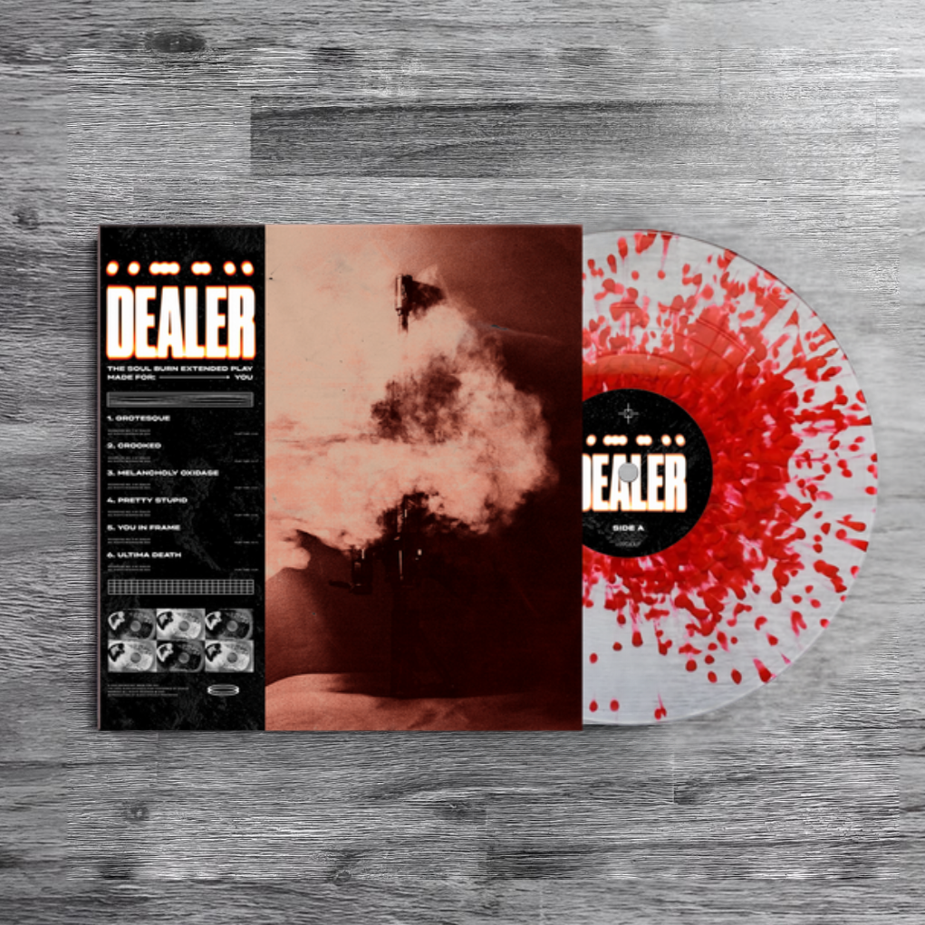 Dealer: Soul Burn - Limited Clear w/ Red Splatter Vinyl Record